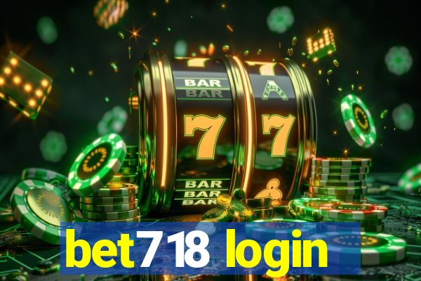 bet718 login